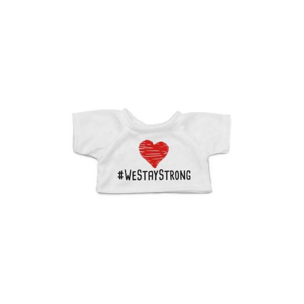 WESTAYSTRONG!|#westaystrong T-Shirt für kuschelige Plüschhelden mit Aufdruck.